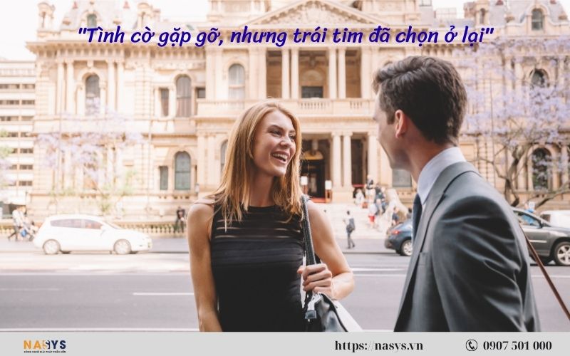 cau-noi-hay-ve-nhan-duyen-gap-go