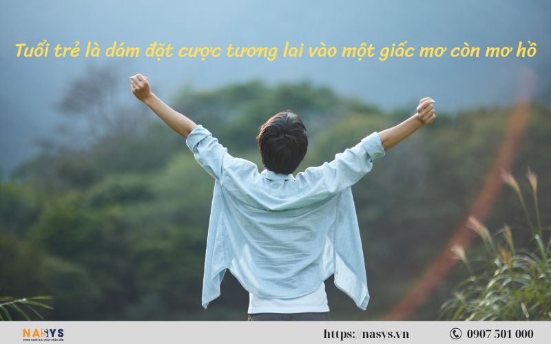 cau-noi-hay-ve-trai-nghiem-tuoi-tre